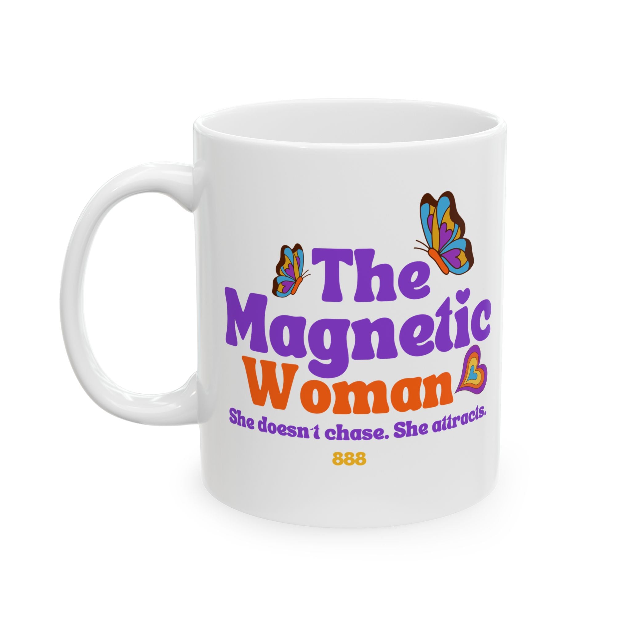 The Magnetic Woman Mug, Empowerment Coffee  Cup, Colorful Affirmation Mug, Retro Gift  for Women, Self Love Mug 11oz 15oz